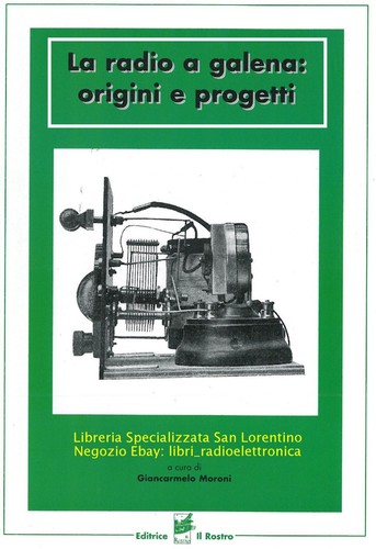 Radio galena origini e - la, a