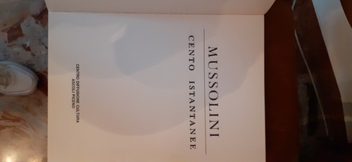 Libro foto mussolini - mussolini, 100